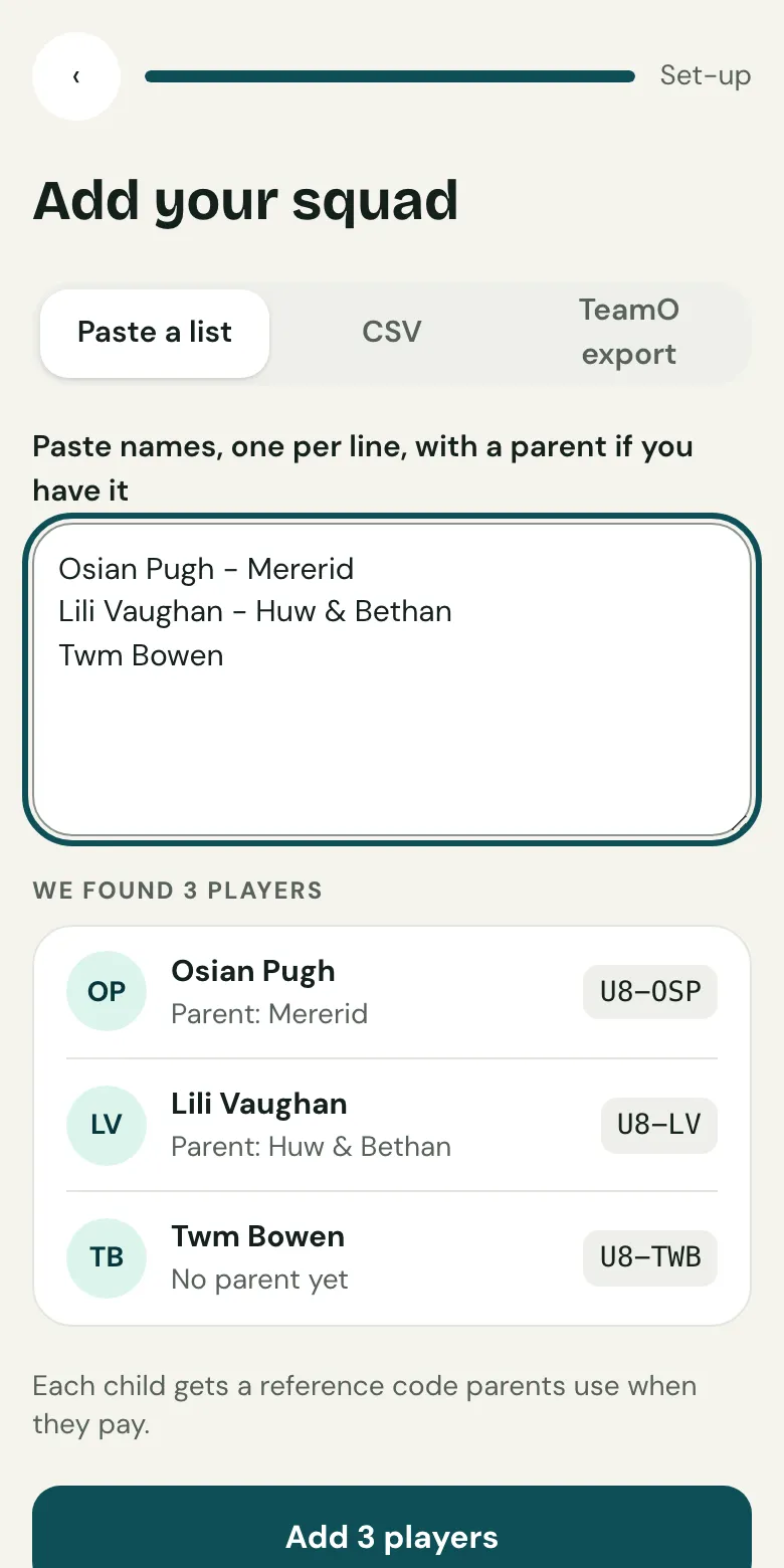Adding a squad on a phone, with names pasted one a line and their parents after a dash.