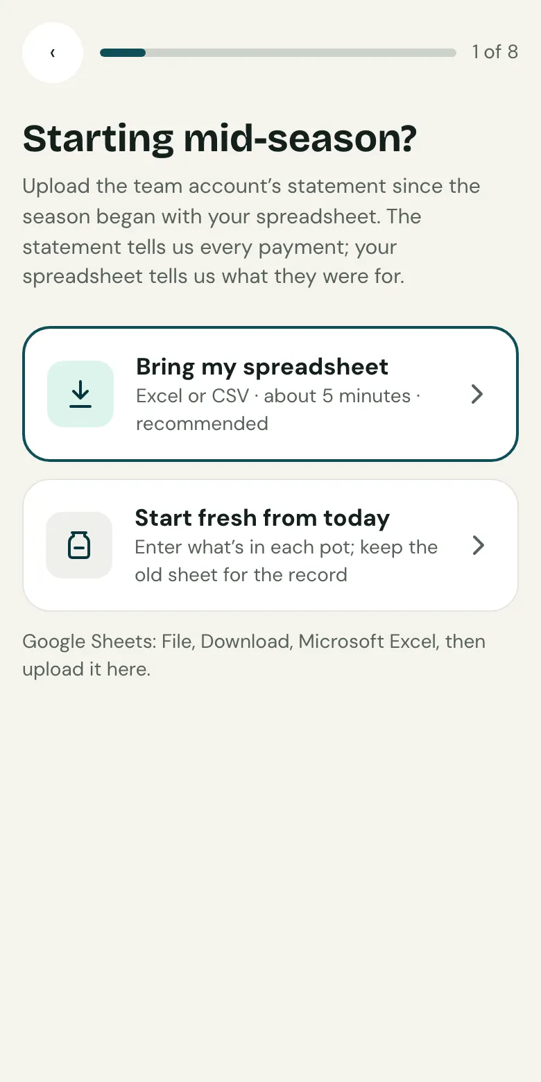 Starting mid-season? on a phone, with Bring my spreadsheet (Excel or CSV, about 5 minutes) and Start fresh from today.